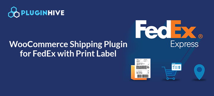 WooCommerce FedEx Shipping Plugin - PluginHive